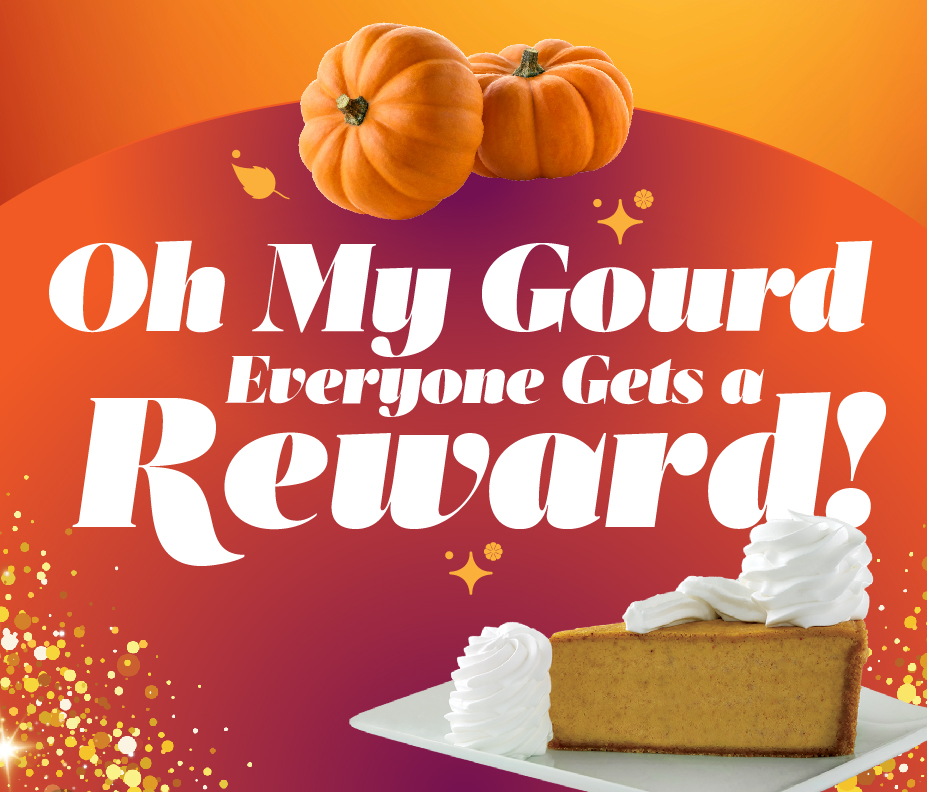 Oh My Gourd Everyone Gets a Reward!