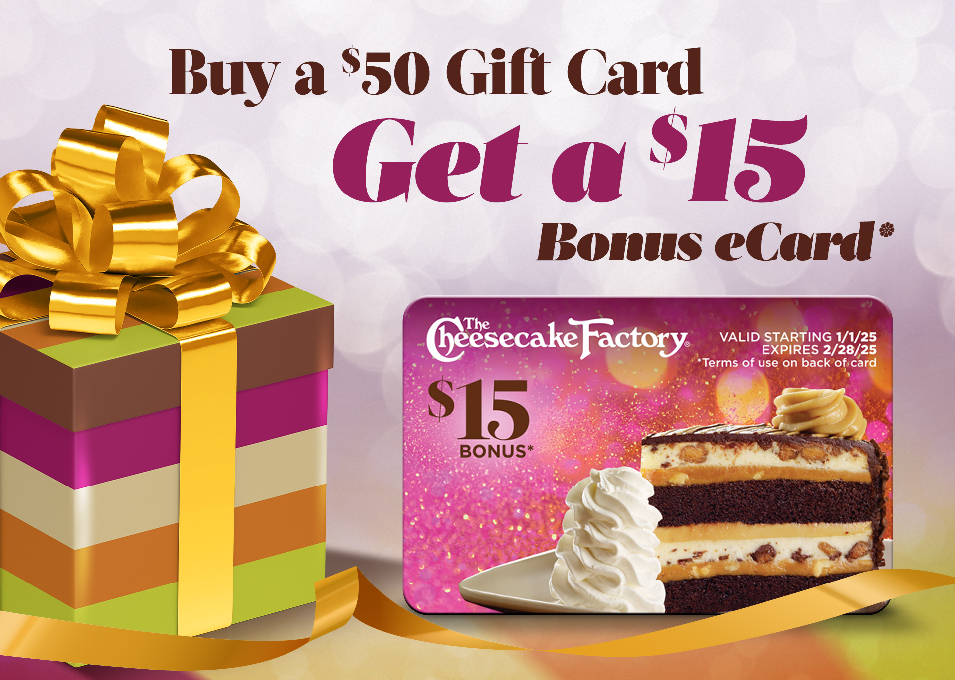 Buy a $50 Gift Card, Get a $15 eBonus*!