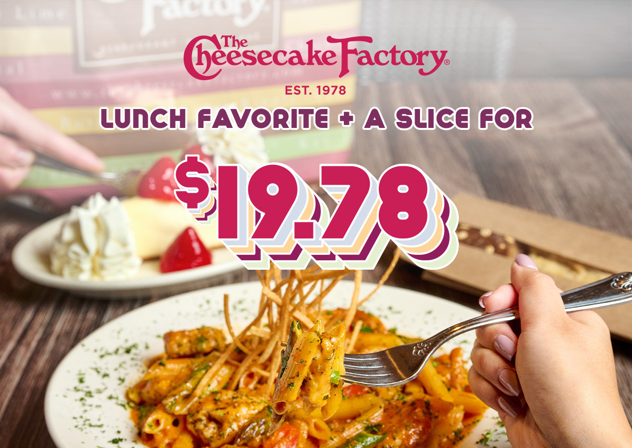 Lunch Favorite and a Slice for $19.78